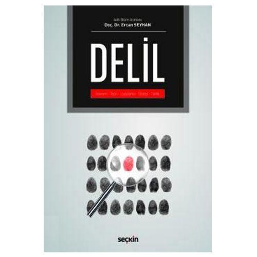 Delil Kavram - Teori - Uygulama (E.Seyhan) Ercan Seyhan 2 2019/05