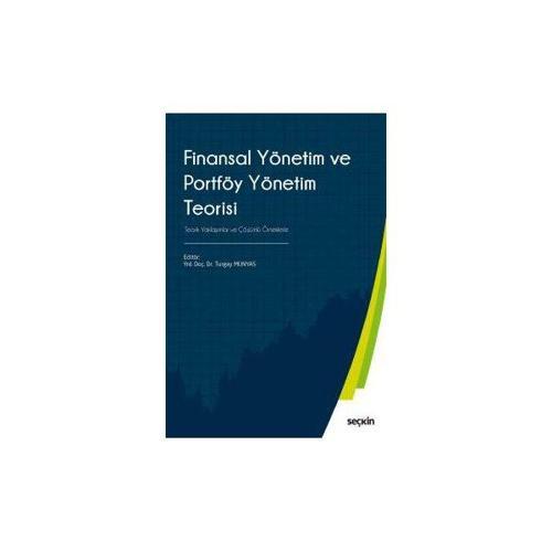 Finansal Yönetim Ve Portföy Yönetim Teorisi Turgay Münyas 6 2018/01