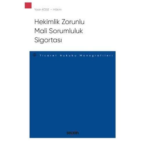 Hekimin Zorunlu Mali Sorumluluk Sigortası Yasin Köse 2 2020/09