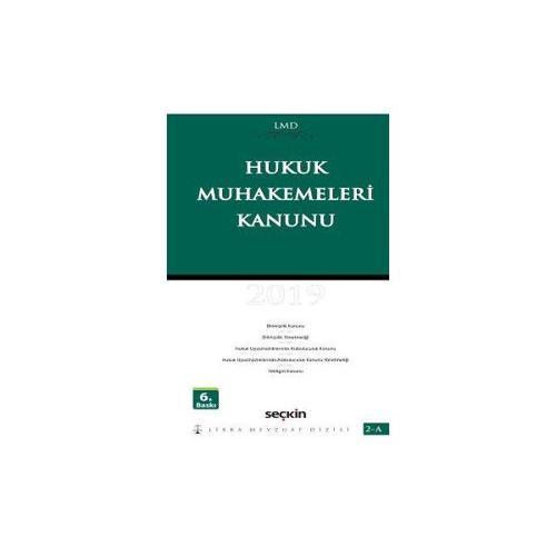 Hukuk Muhakemeleri Kanunu (Lmd-2A) 6.Baskı Mutlu Dinç 98 2019/09