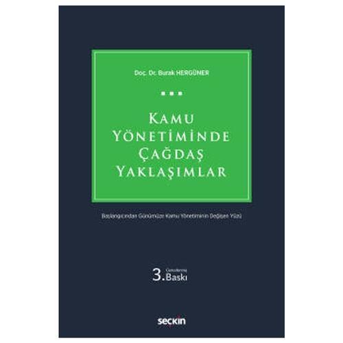Kamu Yönetiminde Çağdaş Yaklaşımlar (3.Baskı) Burak Hergüner 4 2021/03