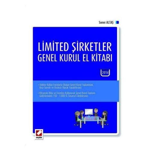 Limited Şirketler Genel Kurul El Kitabı Soner Altaş 2014/03