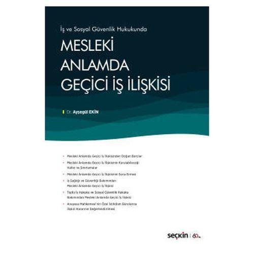 Mesleki Anlamda Geçici İş İlişkisi Ayşegül Ekin 2020/01