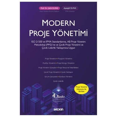 Modern Proje Yönetimi (Ç.Elmas) 4.Baskı Çetin Elmas 9 2020/09
