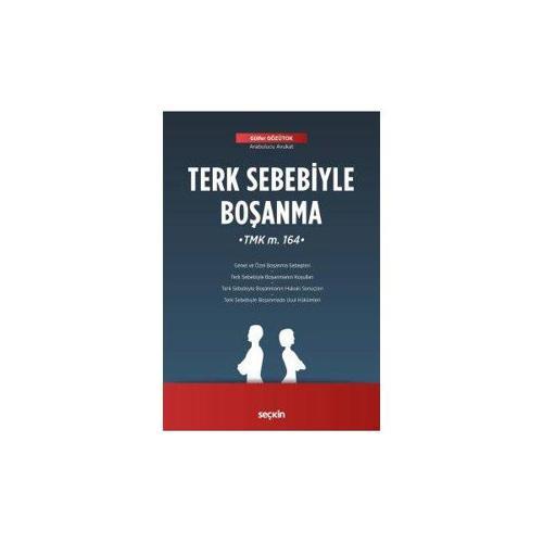Terk Sebebiyle Boşanma Gülfer Gözütok 2019/05