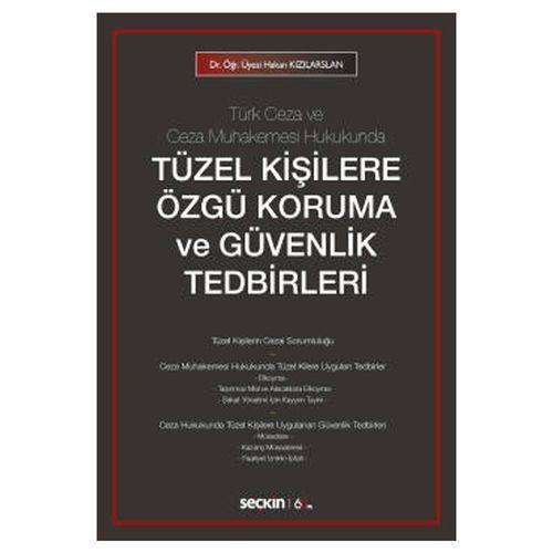 Tüzel Kişilere Özgü Koruma Ve Güvenlik Tedbirleri Hakan Kızılarslan 2 2020/01