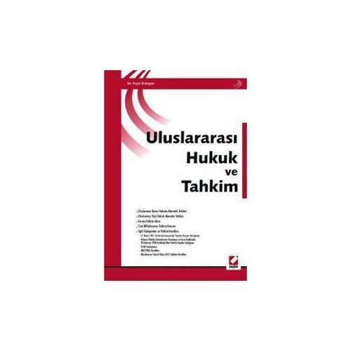 Uluslararası Hukuk ve Tahkim Feyiz Erdoğan 2004/09