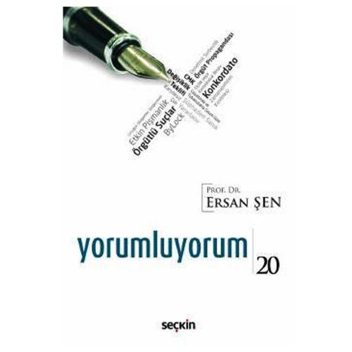 Yorumluyorum 20 Ersan Şen 55 2019/04