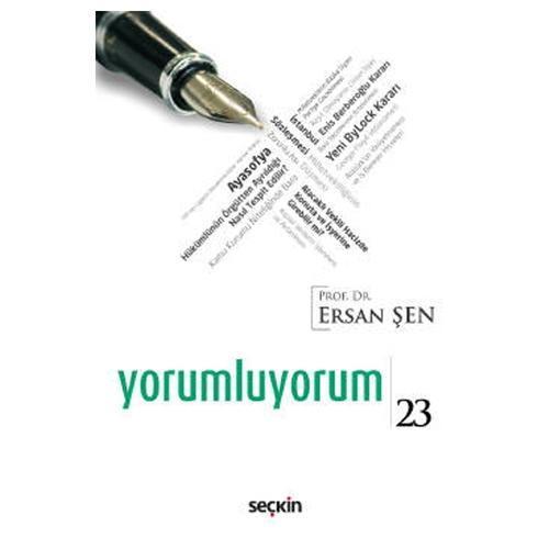 Yorumluyorum 23 Ersan Şen 2021/01