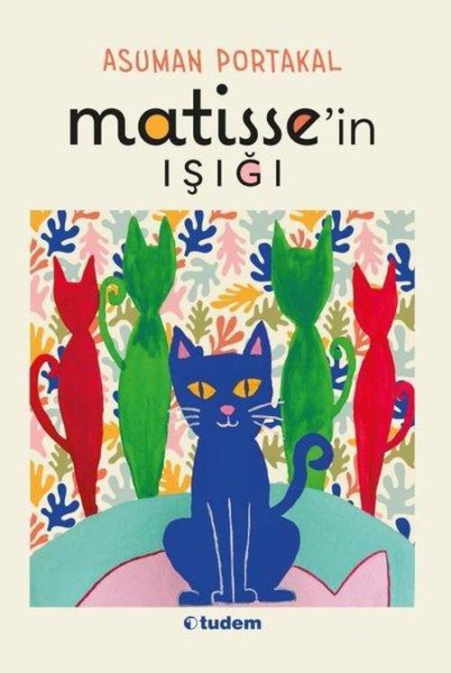 Tudem Yayınları Matisse'in Işığı