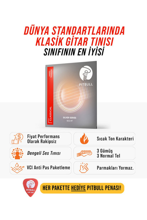 Pitbull Strings Silver Seri Klasik Gitar Takım Teli Scg Ht Hard Tansiyon (Pena Hediyeli)