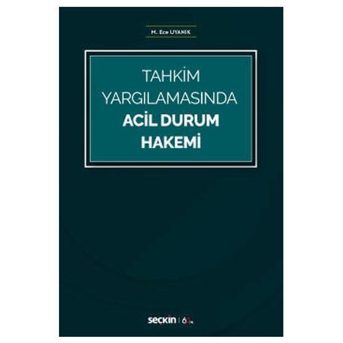 Tahkim Yargılamasında Acil Durum Hakemi M.Ece Uyanık 2020/04