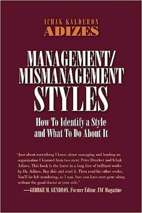 Management/Mismanagement Styles
