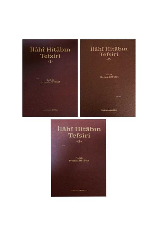 Ankara Okulu Yayınları İlahi Hitabın Tefsiri 1-2-3