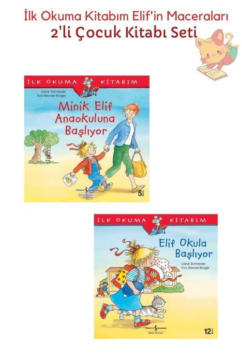 Minik Elif Anaokuluna Başlıyor + Elif Okula Başlıyor 2'li Set