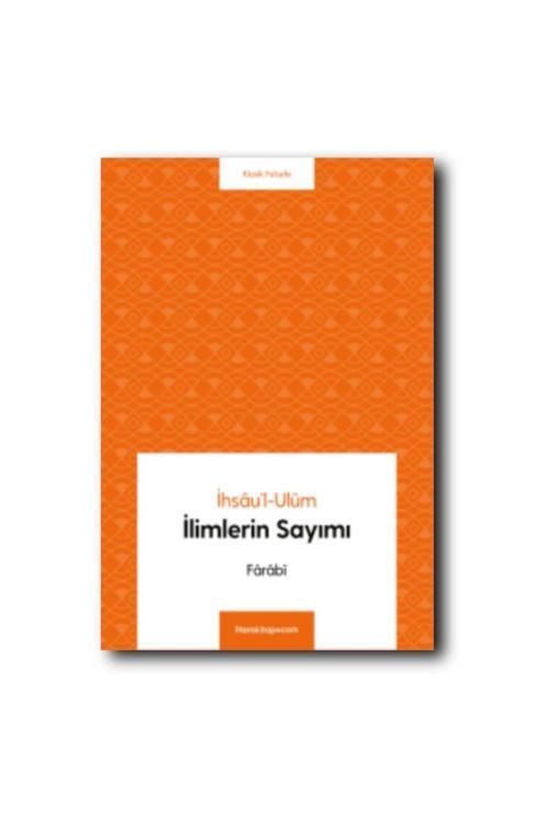 Litera Yayıncılık İhsau'L-Ulum İlimlerin Sayımı Farabi
