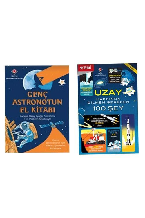 Genç Astronotun El Kitabı ve Uzay Hakkında Bilmen Gereken 100 Şey