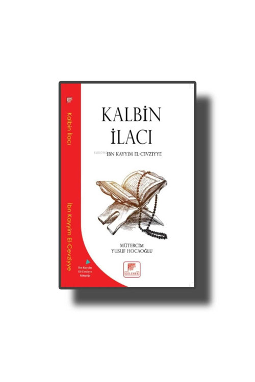 Gelenek Yayıncılık Kalbin İlacı