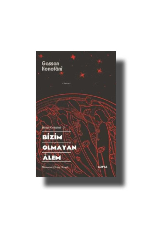 Loras Bizim Olmayan Alem