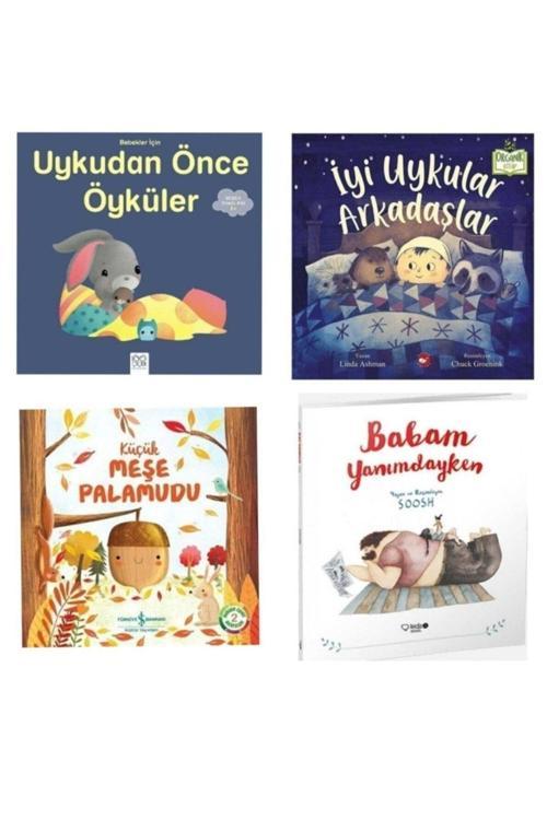 Bebekler Için Uykudan Önce Öyküler / Iyi Uykular Arkadaşlar / Babam Yanımdayken /küçük Meşe Palamudu