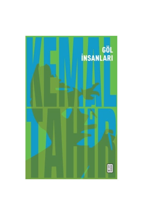 Ketebe Yayınevi Göl Insanları