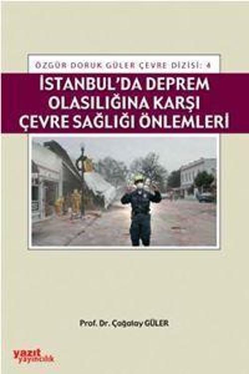 Palme Yayınevi İstanbulda Deprem Olasılığına Karşı Çevre Sağlığı Önlemler