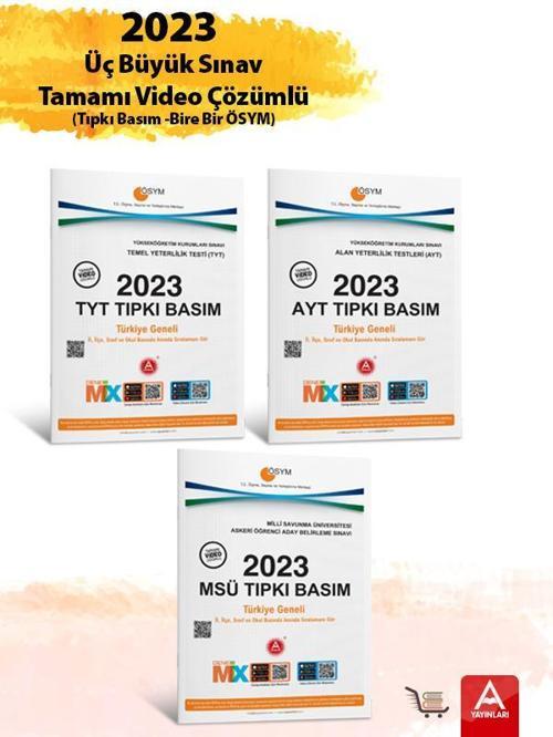 2023 3 Büyük Sınav TYT-AYT-MSÜ Çıkmış Sorular Bire Bir ÖSYM Tamamı Video Çözümlü