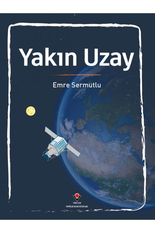 Tübitak Yayınları Yakın Uzay