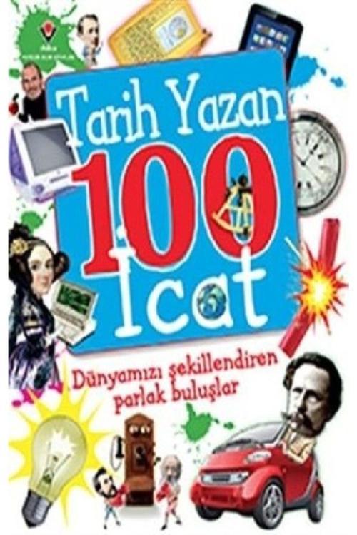 Tübitak Yayınları Tarih Yazan 100 Icat - - Kolektif Kitabı