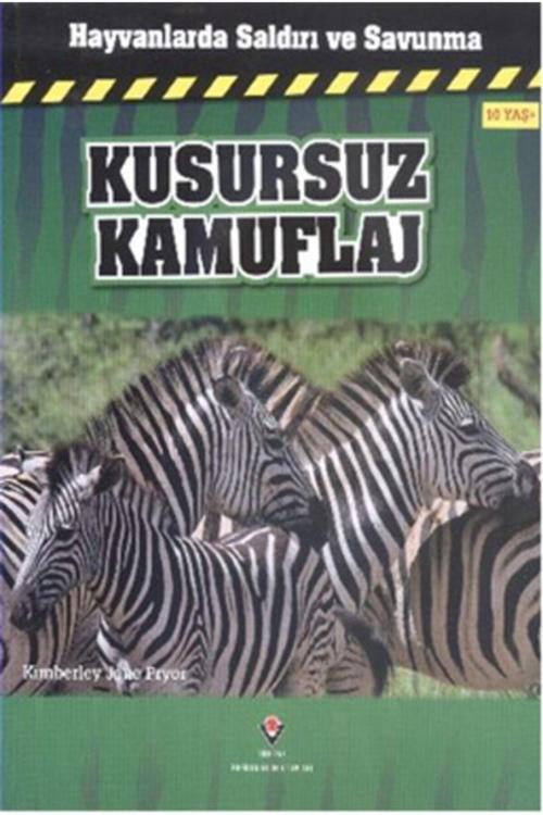 Tübitak Yayınları Hayvanlarda Saldırı Ve Savunma: Kusursuz Kamuflaj Kimberley Jane Pryor