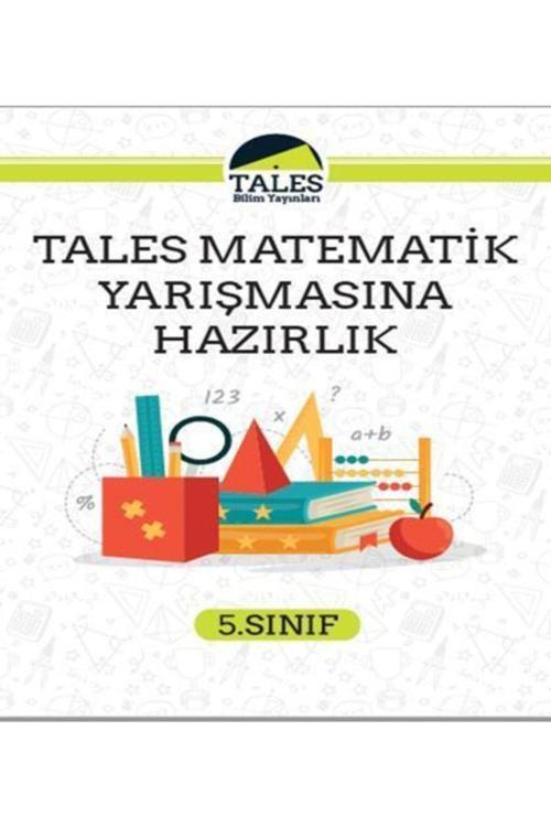 Tales Bilim Yayınları 5.Sınıf Tales Matematik Sınavlarına Hazırlık