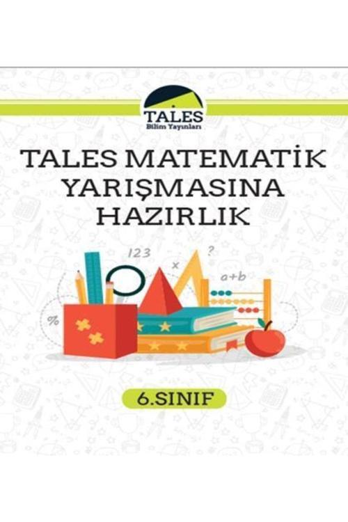 Tales Bilim Yayınları 6.Sınıf Tales Matematik Sınavlarına Hazırlık