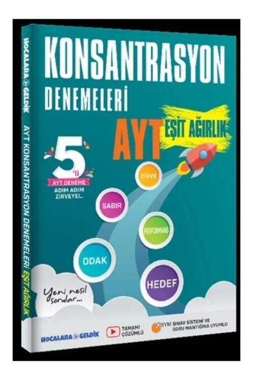 HOCALARA GELDİK YAYINLARI Ayt Konsantrasyon Denemeleri Eşit Ağırlık 5 Li Tamamı Çözümlü Hocalara Geldik
