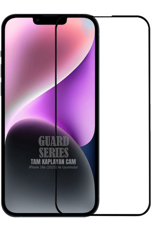 (Guard Tam) İphone 16E (2025) Uyumlu Tam Kaplayan Guard Serisi Cam Ekran Koruyucu