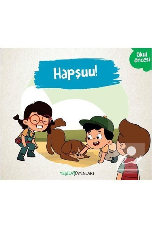 Yeşilay Hapşuu!