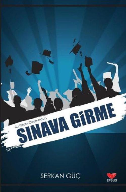 Bu Kitabı Okumadan Sınava Girme