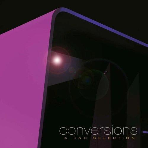 Kruder & Dorfmeister Conversions -  A K&D Selection  (Remastered) Plak