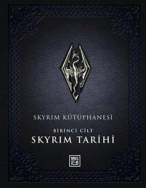 Skyrim Kütüphanesi - Skyrim Tarihi Birinci Cilt