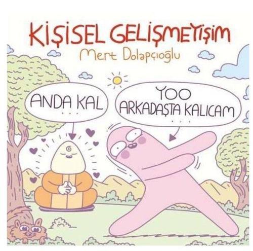 Komik Şeyler Kişisel Gelişmeyişim