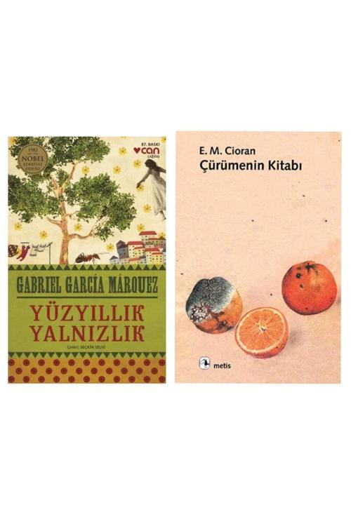Yüzyıllık Yalnızlık - Gabriel García Márquez - Çürümenin Kitabı - Emil Michel Cioran