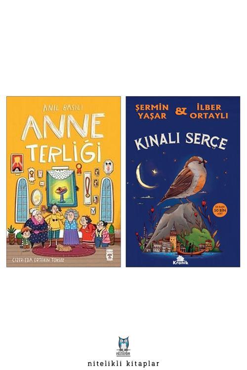 Timaş Yayınları Anne Terliği/Anıl Basılı - Kınalı Serçe/Şermin Yaşar