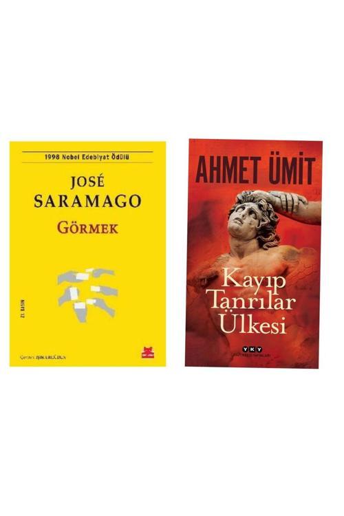 Görmek - Jose Saramago - Kayıp Tanrılar Ülkesinde - Ahmet Ümit