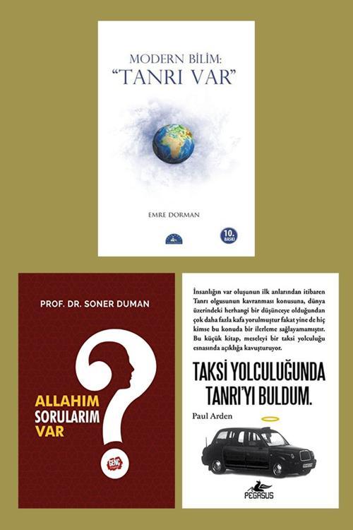 İstanbul Yayınevi Modern Bilim Tanrı Var - Allahım Sorularım Var? - Taksi Yolculuğunda Tanrı’Yı Buldum (3 Kitap Set)