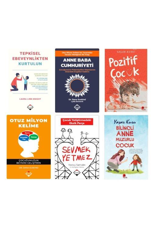 Tepkisel Ebeveynlikten Kurtulun-Otuz Milyon Kelime-Ana Baba Cumhuriyeti-Sevmek Yetmez+2 Kitap