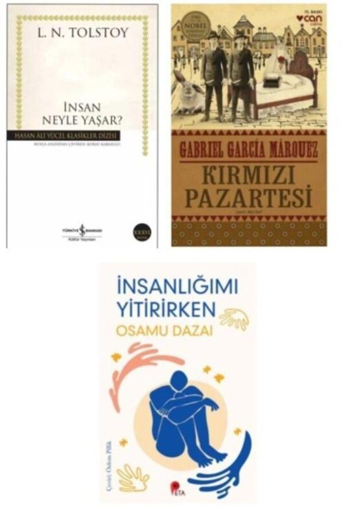 İnsan Neyle Yaşar? - Kırmızı Pazartesi - Gabriel García Márquez - İnsanlığımı Yitirirken Hediye