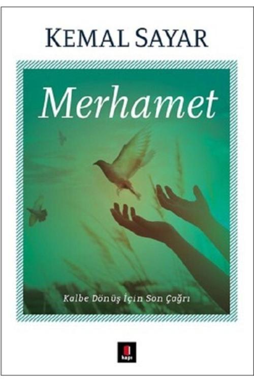 Kapı Yayınları Merhamet - - Kemal Sayar