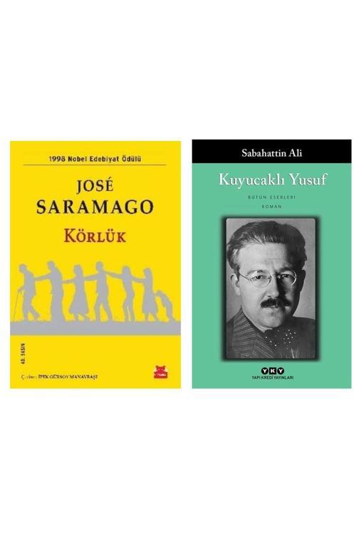 Körlük - Jose Saramago - Kuyucaklı Yusuf - Sabahatiin Ali