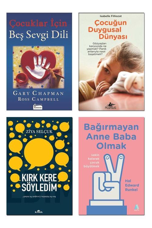 Kırk Kere Söyledim Çocuğun Duygusal Dünyası Bağırmayan Anne Baba Olmak Çocuklar İçin Beş Sevgi Dili