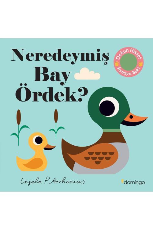 Neredeymiş Bay Ördek? (Dokun, Hisset, Aynaya Bak!)