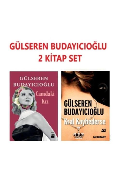 Gülseren Budayıcıoğlu 2 Kitap Set Camdaki Kız Kral Kaybederse